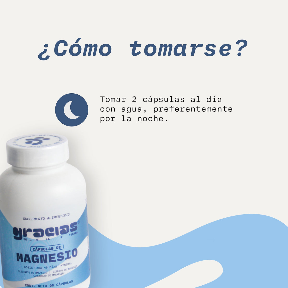 Frasco de cápsulas de magnesio Gracias de la Tierra con instrucciones de uso nocturno sobre fondo claro